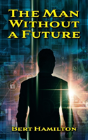 The Man Without A Future - Preview