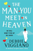 The Man You Meet In Heaven