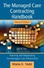 The Managed Care Contracting Handbook - Preview