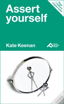 Capa do artigo The Management Guide To Asserting Yourself : Learning The Secrets To Self-Confidence And Getting Your Own Way Nicely