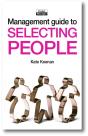 The Management Guide To Selecting People - Preview