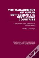 The Management Of Human Settlements In Developing Countries