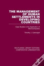 The Management Of Human Settlements In Developing Countries