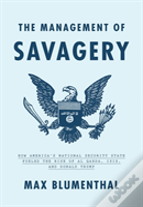 The Management Of Savagery