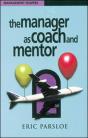 The Manager As Coach And Mentor - Preview