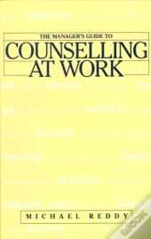 The Manager'S Guide To Counselling At Work