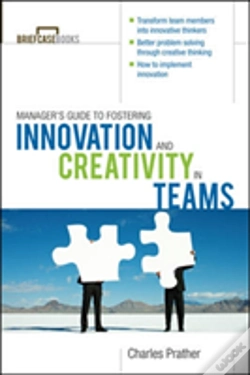 Capa do artigo The Manager'S Guide To Fostering Innovation And Creativity In Teams