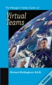 The Manager'S Pocket Guide To Virtual Teams