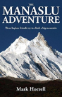 The Manaslu Adventure - Preview