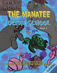 The Manatee Ocean School