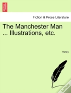 Capa do artigo The Manchester Man ... Illustrations, Et