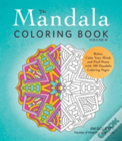 The Mandala Coloring Book, Volume Ii