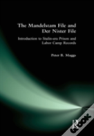 The Mandelstam File And Der Nister File