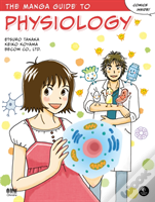 The Manga Guide To Physiology
