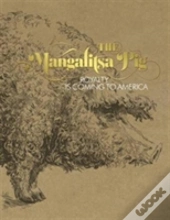The Mangalitsa Pig