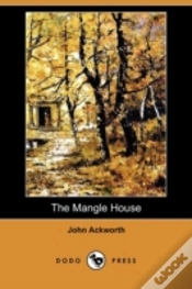 Capa do artigo The Mangle House: A Lancashire Tale (Dod