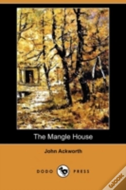 Capa do artigo The Mangle House: A Lancashire Tale (Dod