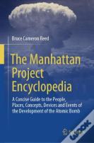 The Manhattan Project Encyclopedia