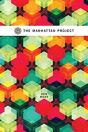 The Manhattan Project - Preview