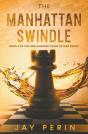The Manhattan Swindle - Preview