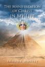 The Manifestation Of Christ In My Life - Preview