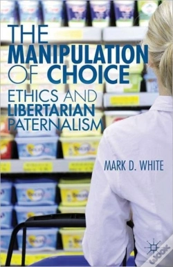 Capa do artigo The Manipulation Of Choice