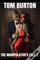 The Manipulator'S Fall 2