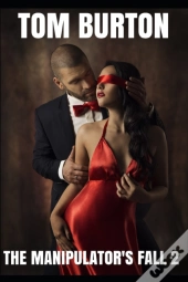 The Manipulator'S Fall 2