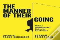 The Manner Of Their Going