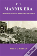 The Mannix Era