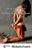The Manor And The Maiden Bound
