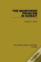 The Manpower Problem In Kuwait