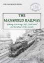The Mansfield Railway - Preview
