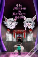 The Manson & Barbara Show