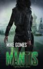 The Mantis - Preview