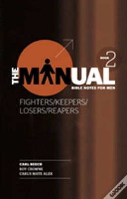 Capa do artigo The Manual - Fighters/Keepers/Losers/Reapers