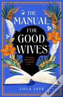 The Manual For Good Wives