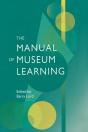 The Manual Of Museum Learning - Preview
