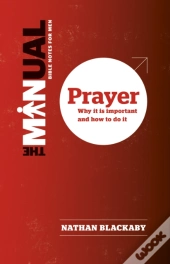 The Manual: Prayer