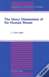 The Many Dimensions Of The Human Person