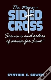The Many-Sided Cross