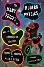 The Many Voices Of Modern Physics - Preview