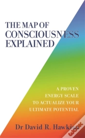 Capa do artigo The Map Of Consciousness Explained