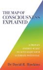 The Map Of Consciousness Explained - Preview