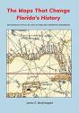 The Maps That Change Florida'S History: - Preview