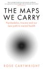 The Maps We Carry - Preview