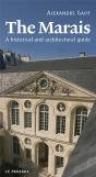The Marais : A Historical And Architectural Guide - Preview