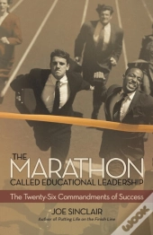 The Marathon Called Educational Leadership