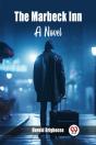 The Marbeck Inna Novel (Edition2024) - Preview