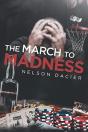 The March To Madness - Preview